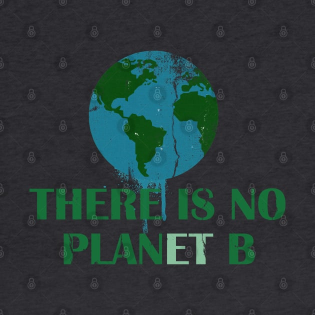 Earth Day ~ No Plan B by EddieBalevo